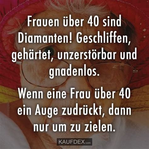 frauen über 40 sprüche